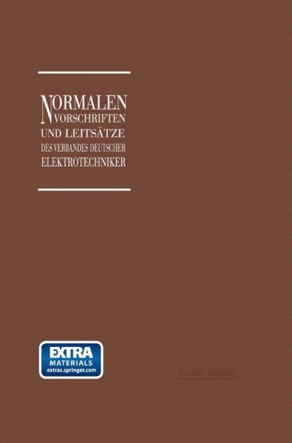 Georg Dettmar - Normalien, Vorschriften und Leitsätze des Verbandes Deutscher Elektrotechniker eingetragener Verein, E-bok