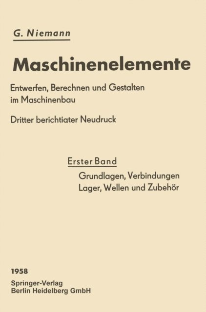 Hans Winter, Gustav Niemann - Grundlagen, Verbindungen, Lager Wellen und Zubehör, E-bok