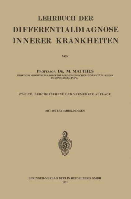 Max Matthes - Lehrbuch der Differentialdiagnose innerer Krankheiten, E-bok
