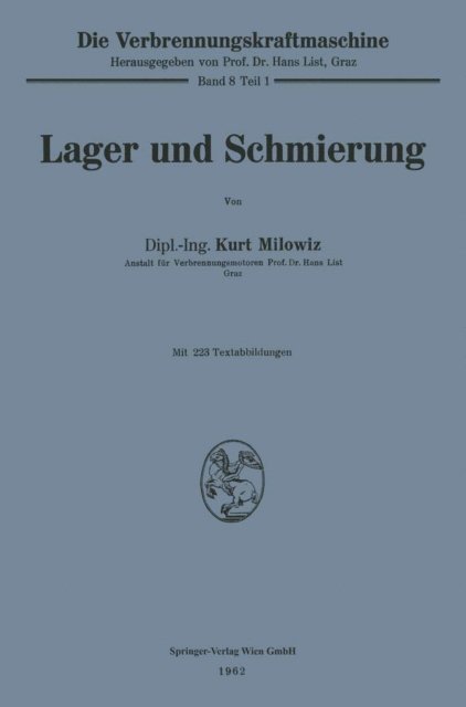 Kurt Milowiz - Lager und Schmierung, E-bok