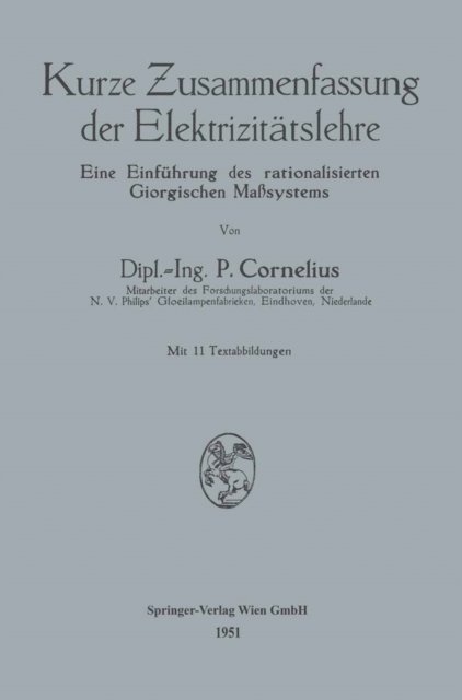 Peter Cornelius - Kurze Zusammenfassung der Elektrizitätslehre, E-bok