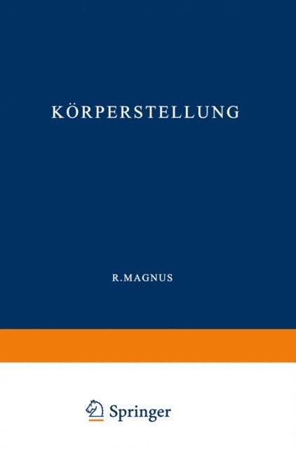 R. Magnus - Körperstellung, E-bok
