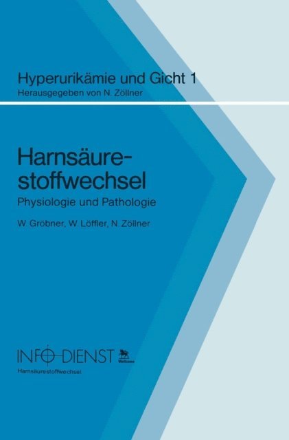 Nepomuk Zollner, W. Loffler, Wolfgang Grobner - Harnsäurestoffwechsel, E-bok