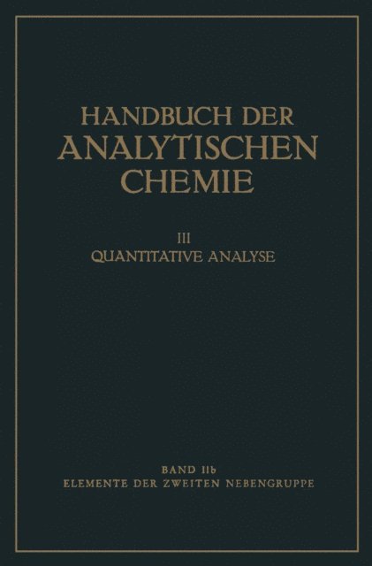 Gerhart Jander, Herbert Funk, Remigius Fresenius - Elemente der Zweiten Nebengruppe, E-bok