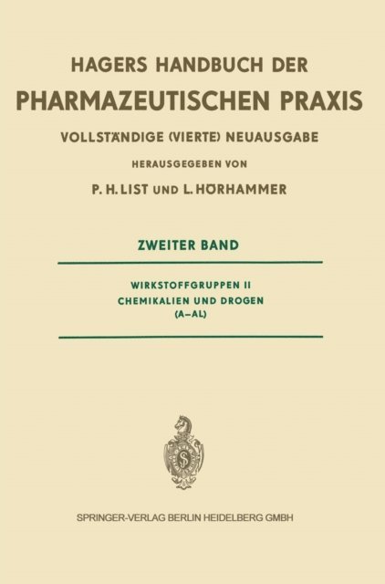 Hermann Josef Roth, Paul Heinz List, Walther Kern, Hans Hermann Julius Hager - Hagers Handbuch der Pharmazeutischen Praxis, E-bok