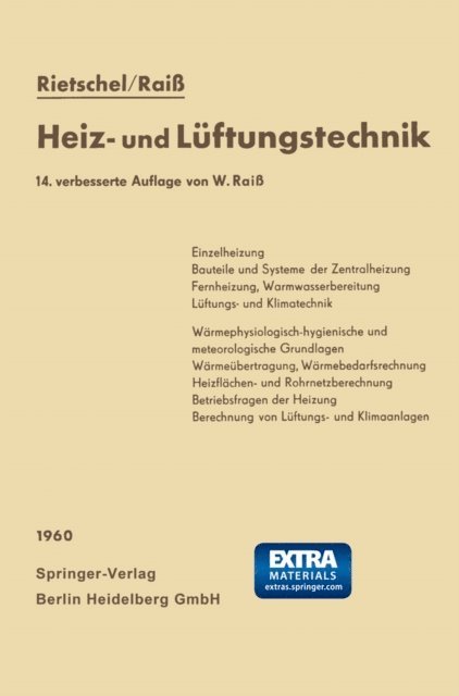 Fritz Roedler, Wilhelm Raiss, Hermann Rietschel - H. Rietschels Lehrbuch der Heiz- und Lüftungstechnik, E-bok