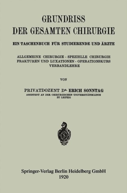 Erich Sonntag - Grundriss der gesamten Chirurgie, E-bok
