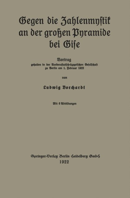 Ludwig Borchardt - Gegen die Zahlenmystik an der großen Pyramide bei Gise, E-bok