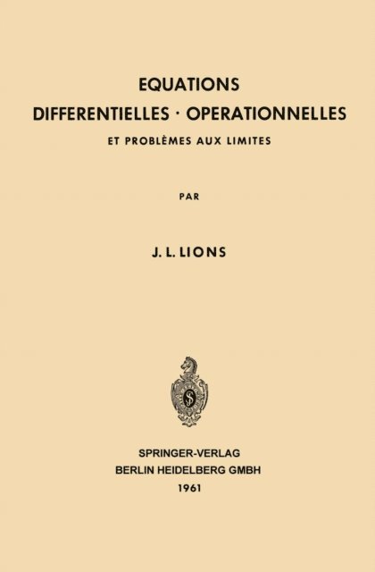 Jacques Louis Lions - Equations Differentielles Operationnelles, E-bok