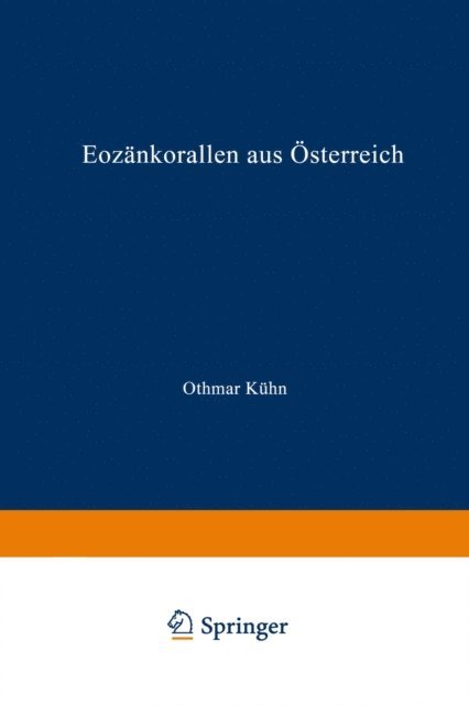 Othmar Kuhn - Eozänkorallen aus Österreich, E-bok