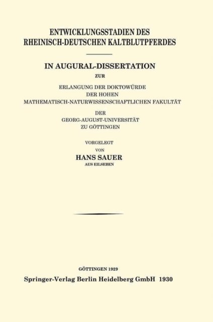Hans Sauer - Entwicklungsstadien des Rheinisch-Deutschen Kaltblutpferdes, E-bok
