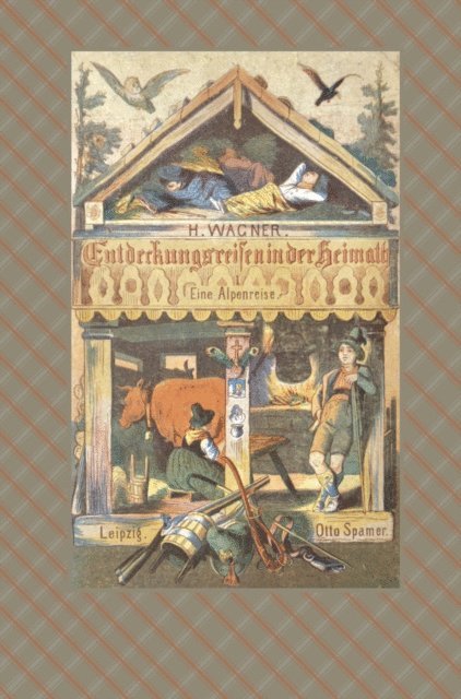 Hermann Wagner - Entdeckungsreisen in der Heimat, E-bok