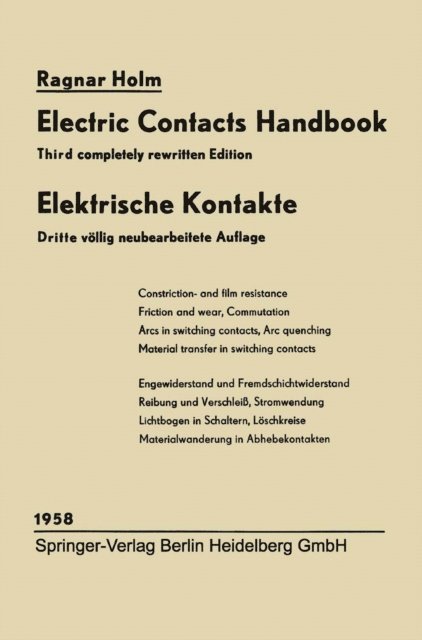 Else Holm, Ragnar Holm - Elektrische Kontakte / Electric Contacts Handbook, E-bok
