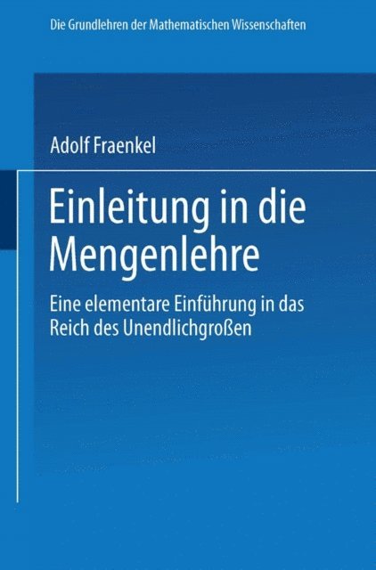 Adolf Fraenkel - Einleitung in die Mengenlehre, E-bok