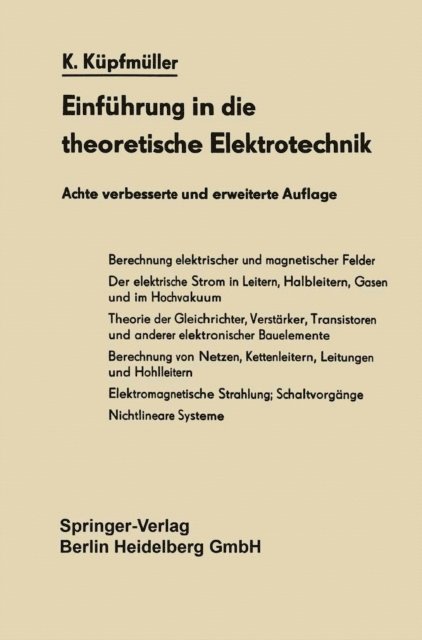 Karl Kupfmuller - Einführung in die theoretische Elektrotechnik, E-bok. Tillgänglighet: Lägg i varukorg