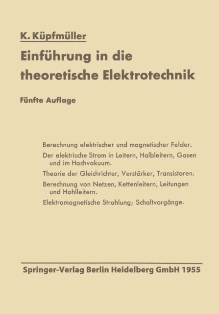 Karl Kupfmuller - Einführung in die theoretische Elektrotechnik, E-bok. Tillgänglighet: Lägg i varukorg