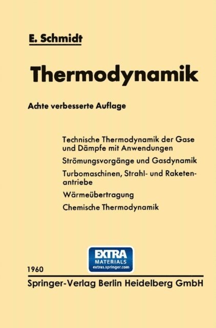 Ernst Schmidt - Einführung in die Technische Thermodynamik und in die Grundlagen der chemischen Thermodynamik, E-bok