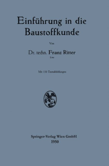 Franz Ritter - Einführung in die Baustoffkunde, E-bok