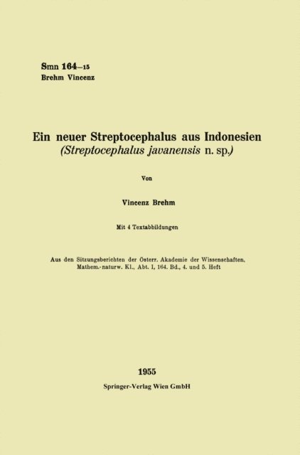 Vincenz Brehm - Ein neuer Streptocephalus aus Indonesien, E-bok
