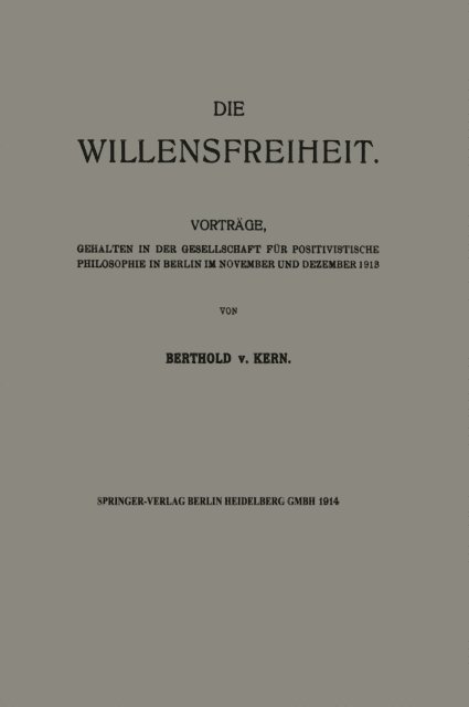 Berthold von Kern - Die Willensfreiheit, E-bok