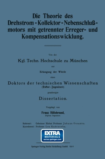 Franz Hillebrand - Die Theorie des Drehstrom-Kollektor-Nebenschlußmotors mit getrennter Erreger- und Kompensationswicklung, E-bok