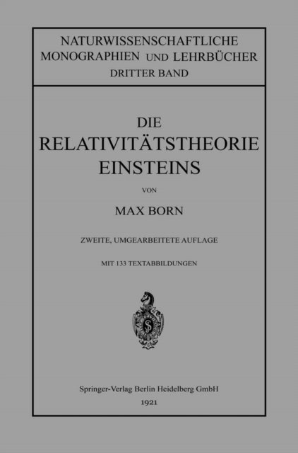 Max Born - Die Relativitätstheorie Einsteins und Ihre Physikalischen Grundlagen, E-bok