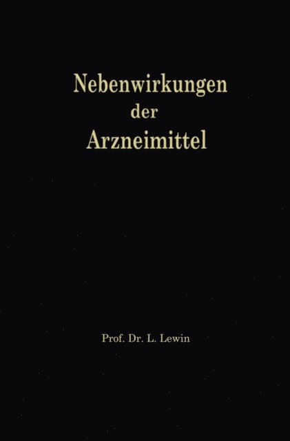 Louis Lewin - Die Nebenwirkungen der Arzneimittel, E-bok