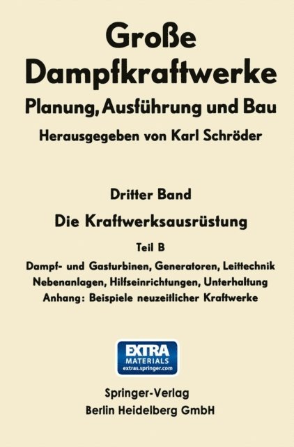 Karl Schroder - Die Kraftwerksausrüstung, E-bok