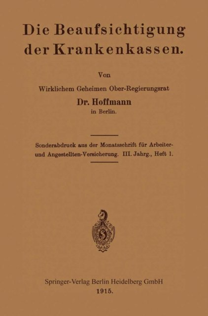 Eduard Hoffmann - Die Beaufsichtigung der Krankenkassen, E-bok
