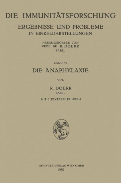 Robert Doerr - Die Anaphylaxie, E-bok