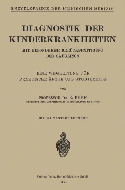 Emil Feer - Diagnostik der Kinderkrankheiten, E-bok