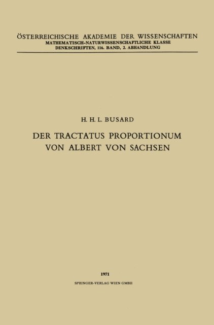 NA Albertus, Hubertus L. L. Busard - Der Tractatus Proportionum von Albert von Sachsen, E-bok