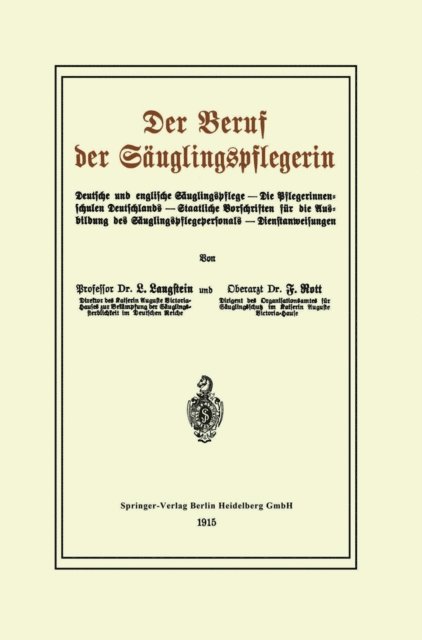 Fritz Rott, Leo Langstein - Der Beruf der Säuglingspflegerin, E-bok