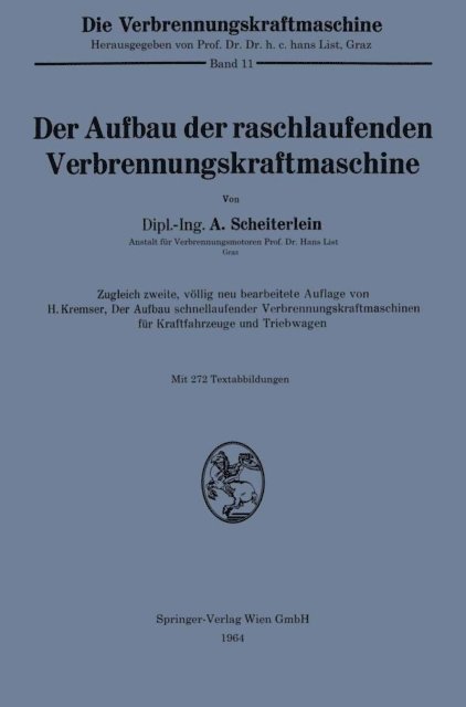 Andreas Scheiterlein - Der Aufbau der raschlaufenden Verbrennungskraftmaschine, E-bok