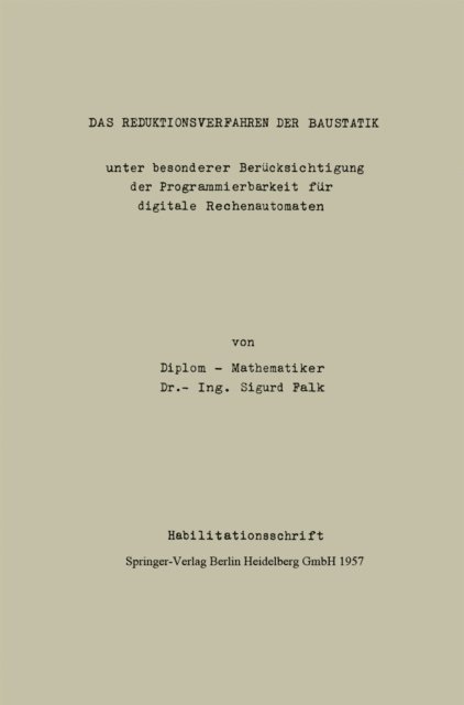 Sigurd Falk - Das Reduktionsverfahren der Baustatik, E-bok