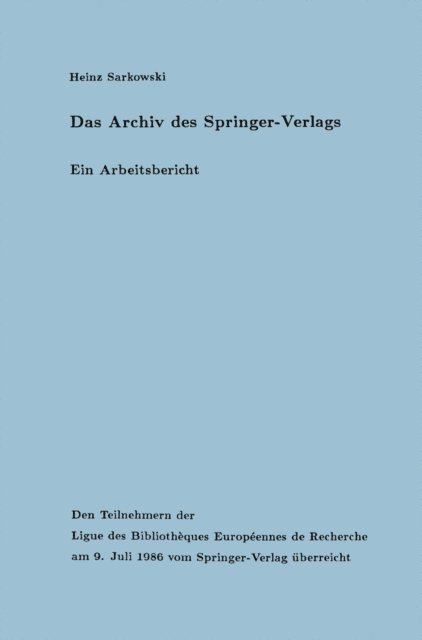 Heinz Sarkowski - Das Archiv des Springer-Verlags, E-bok