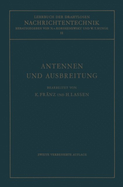Wilhelm T. Runge, Hans Lassen, Nicolai von Korshenewsky, Kurt Franz - Antennen und Ausbreitung, E-bok