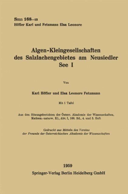 Elsa Leonore Fetzmann, Karl Hofler - Algen-Kleingesellschaften des Salzlachengebietes am Neusiedler See I, E-bok