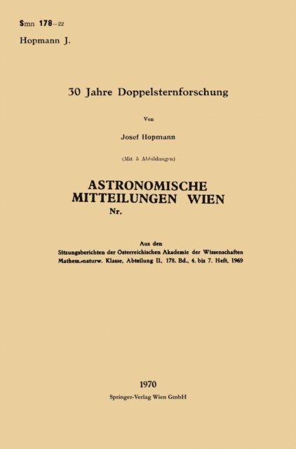 Josef Hopmann - 30 Jahre Doppelsternforschung, E-bok