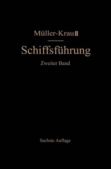 Walter Helmers, Martin Berger, Joseph Krau - Handbuch für die Schiffsführung, E-bok