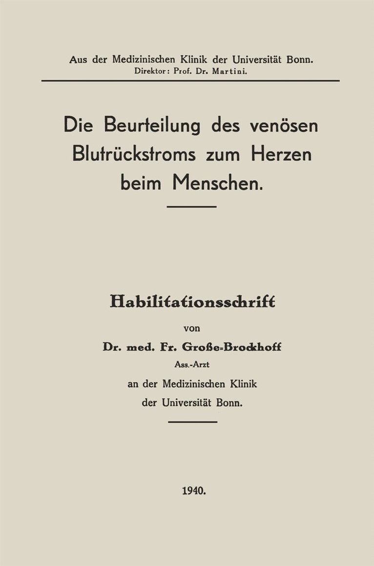 Franz Grosse-Brockhoff - Die Beurteilung des venösen Blutrückstroms zum Herzen beim Menschen, Häftad. Tillgänglighet: Lägg i varukorg