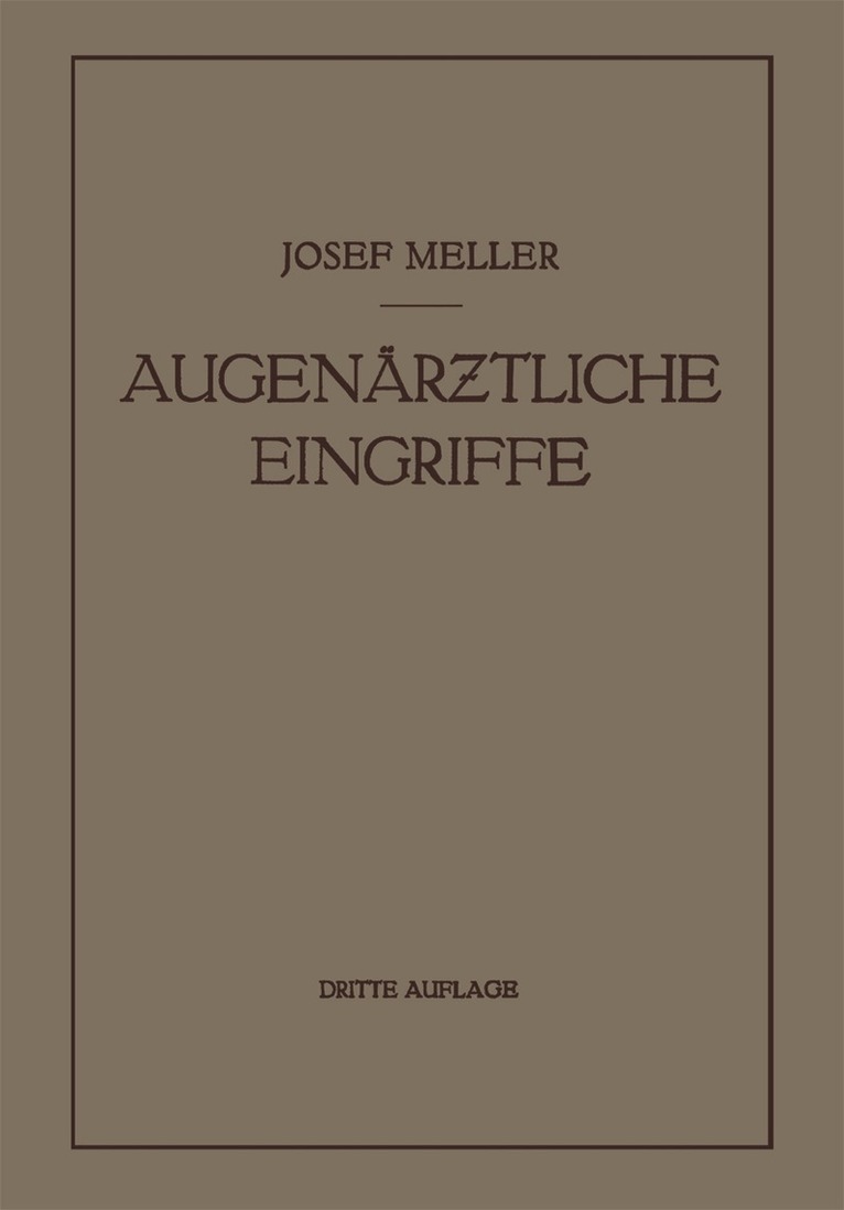 Josef Meller - Augenärztliche Eingriffe, Häftad. Tillgänglighet: Lägg i varukorg