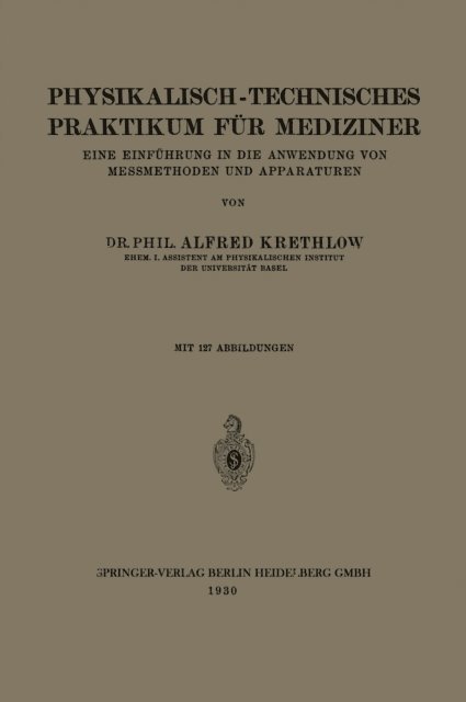August Hagenbach, Alfred Krethlow - Physikalisch-technisches Praktikum für Mediziner, E-bok. Tillgänglighet: Lägg i varukorg