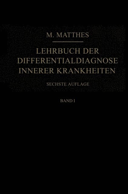 Max Matthes - Lehrbuch der Differentialdiagnose innerer Krankheiten, E-bok