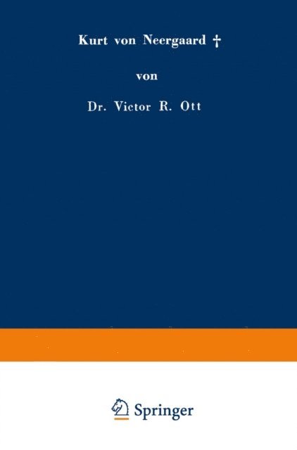 Victor R. Ott - Kurt von Neergaard, E-bok