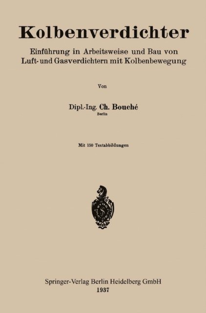 Charles Bouche - Kolbenverdichter, E-bok