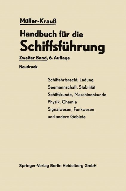 Helmut Menz, Joseph Krau, Joseph Krauss, Heinrich Kedenburg, Martin Berger, Johannes Muller - Handbuch für die Schiffsführung, E-bok