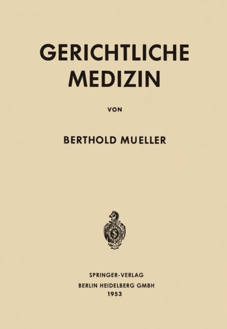 Gerichtliche Medizin