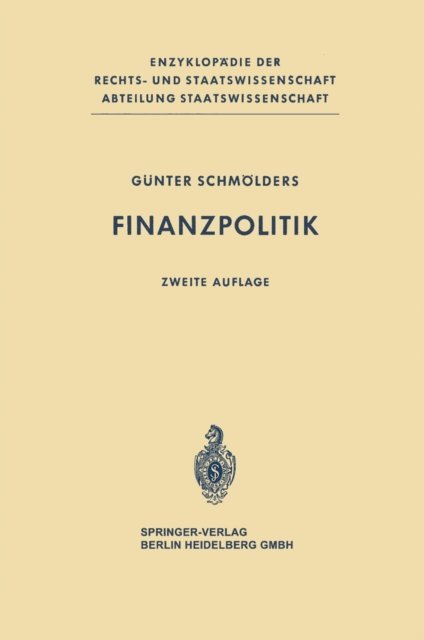 Gunter Schmolders - Finanzpolitik, E-bok