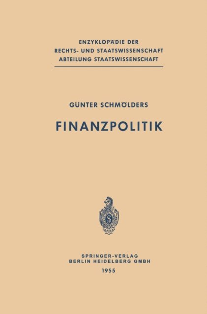 Gunter Schmolders - Finanzpolitik, E-bok